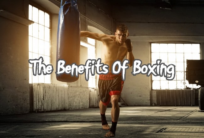 Benefits Of Boxing