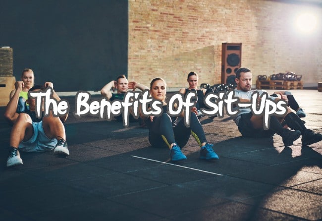 Benefits Of Sit-Ups