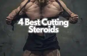 best cutting steroids