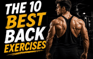 10 best back exercises