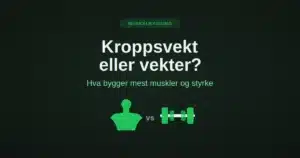 kroppsvekt-vs-vekter-hovedbilde